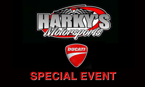 Special Event: Harky's Ducati Grand Opening